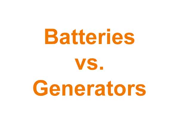 What is the Difference Between Batteries and Generators?